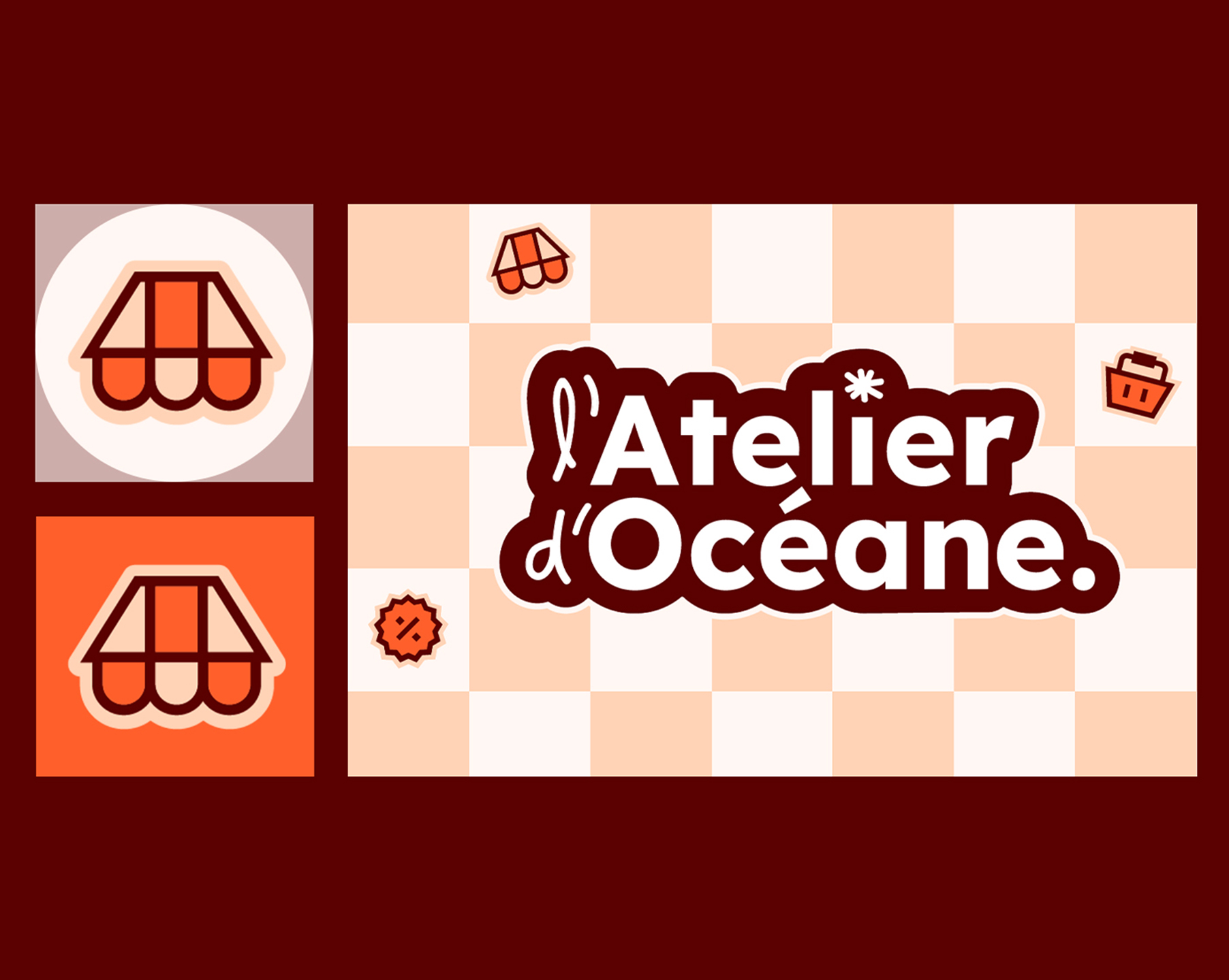 Montage sur fond bordeaux : au centre, un grand rectangle à carreaux beige avec le logo « l’Atelier d’Océane ». À gauche, deux carrés montrent une icône de boutique auvent en version claire et en version orange. De petites icônes boutique, panier, pourcentage apparaissent autour du logo.